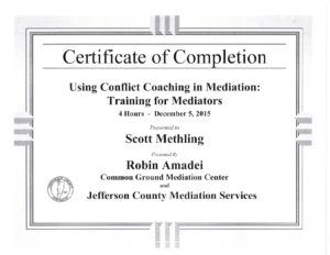 Certificate of Completion, Training for Mediators for Scott Methling