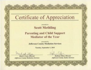 Parenting and Child Support Mediator of the Year Certificate of Appreciation for Scott Methling
